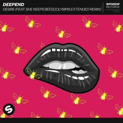 Deepend Desire (feat. She Keeps Bees) [Olympis Extended Remix]