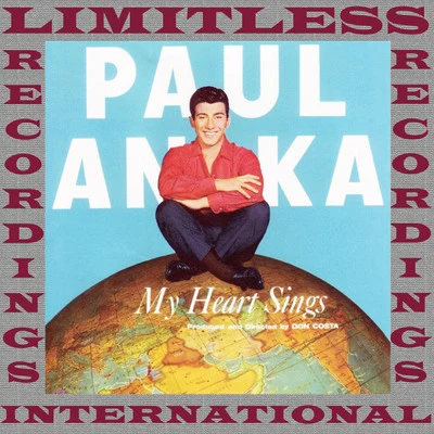 Paul Anka My Heart Sings (HQ Remastered Version)