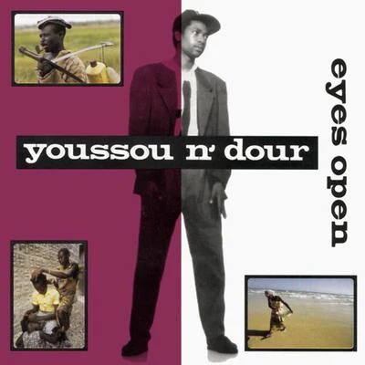 Youssou NDour Eyes Open