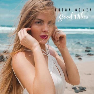 Luísa Sonza Good Vibes