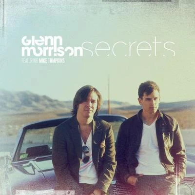 Glenn Morrison/Mike Tompkins Secrets