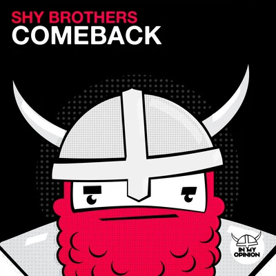 Shy Brothers Comeback