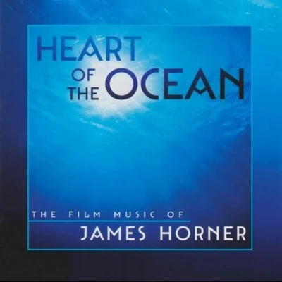 James Horner Heart Of The Ocean