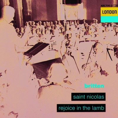 Sir Peter Pears Rejoice in the Lamb, Op.30