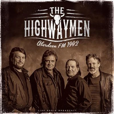 The Highwaymen Aberdeen FM 1992 (live)