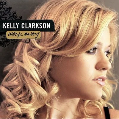 Kelly Clarkson Walk Away - Remixes