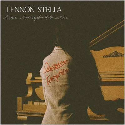 Lennon Stella Like Everybody Else (Acoustic)