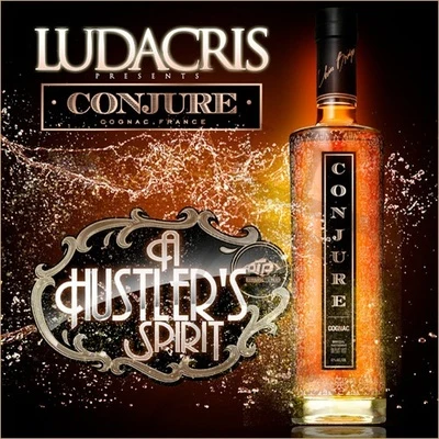 Ludacris Conjure: A Hustlers Spirit