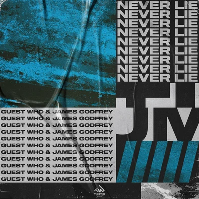 James Godfrey/Guest Who Never Lie