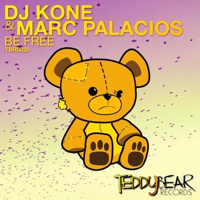 Dj Kone/Marc Palacios Be Free