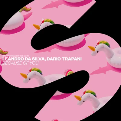 Leandro Da Silva/Dario Trapani Because Of You