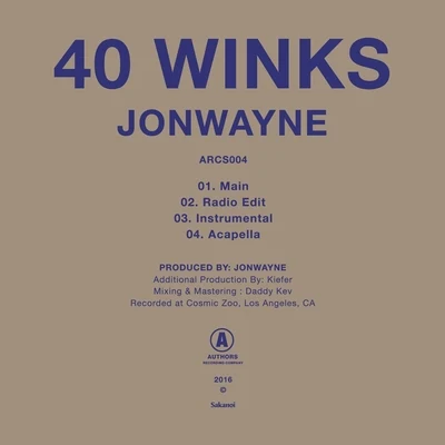 Jonwayne 40 Winks