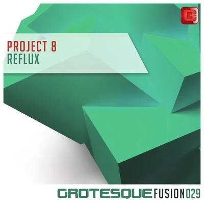 Project 8 Reflux