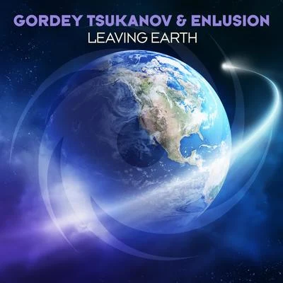 Gordey Tsukanov Leaving Earth