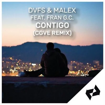 Malex/CGVE Contigo (Cgve Remix)