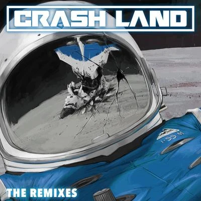 Bijou/Crash Land Crash Land (The Remixes)