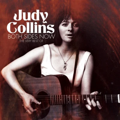 Judy Collins Both Sides Now - The Very Best Of