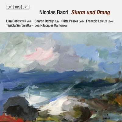 Jean-Jacques Kantorow BACRI, N.: Symphony No. 4, Classique Sturm und DrangFlute ConcertoConcertos, Op. 80 (Batiashvili, Bezaly, Tapiola Sinfonietta, Kantorow)