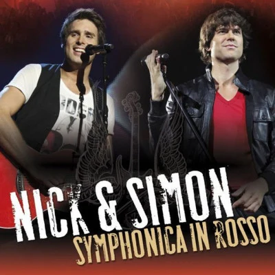 Nick &amp; Simon Symphonica In Rosso