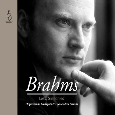 Orquestra de Cadaqués/Gianandrea Noseda Brahms: Les 4 Simfonies