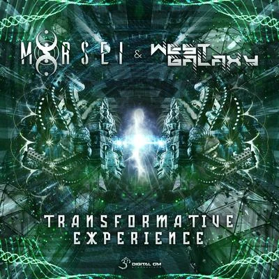 MoRsei/West Galaxy Transformative Experience