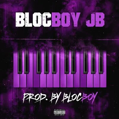 BlocBoy JB Produced by Blocboy