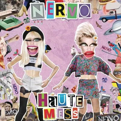 Nervo Haute Mess (Radio Edit)