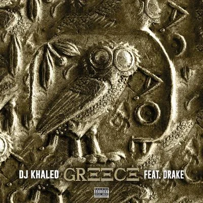 DJ Khaled/Drake GREECE