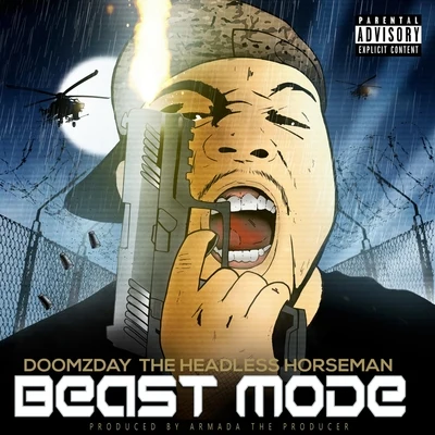 DoomzDay The Headless Horseman/Armada the Producer Beast Mode (feat. Doomzday the Headless Horseman)