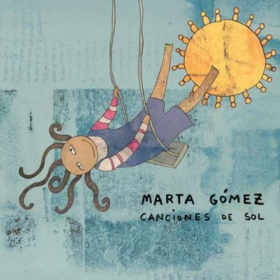 Marta Gomez Canciones de Sol