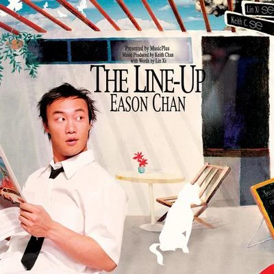 陳奕迅 (Eason Chan) The Line-Up