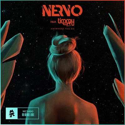 Nervo Anywhere You Go