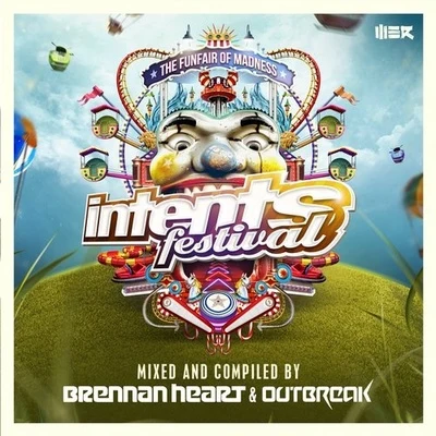 Outbreak/Brennan Heart Intents Festival 2015