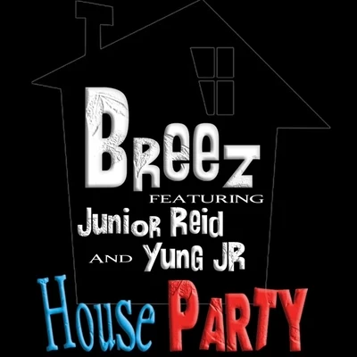 Breez House Party