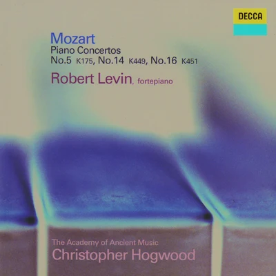 Robert Levin Piano Concerto No.14 in E flat, K.449