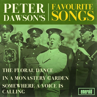 Peter Dawson Peter Dawsons Favourite Songs