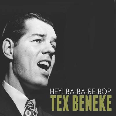 Tex Beneke Hey! Ba-Ba-Re-Bop