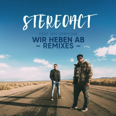 Stereoact Wir heben ab (Remixes)