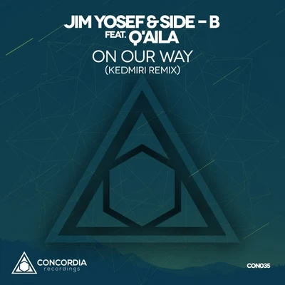 Jim Yosef On Our Way (Kedmiri Remix)