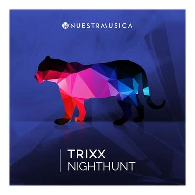 TRIXX Nighthunt