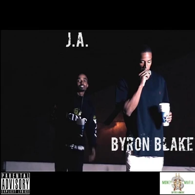 Byron Blake/J.A. Best Friend