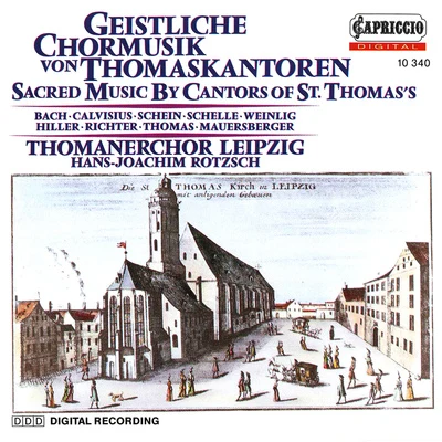 Hans-Joachim Rotzsch Choral Concert: Leipzig Thomaner Choir - WEINLIG, C.T.BACH, J.S.MICHAEL, T.SCHELLE, J. (Sacred Music by Cantors of St. Thomas)