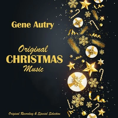 Gene Autry Original Christmas Music