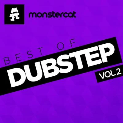 Monstercat Monstercat - Best of Dubstep, Vol. 2