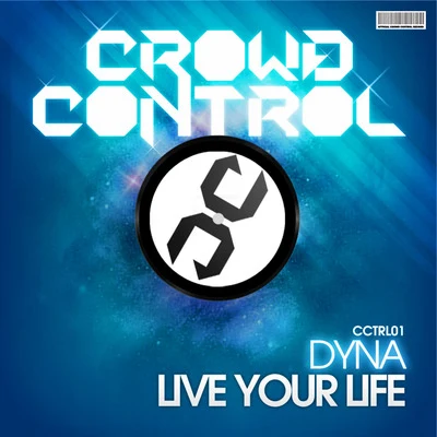 Dyna Live Your Life