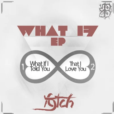 Fytch What If EP