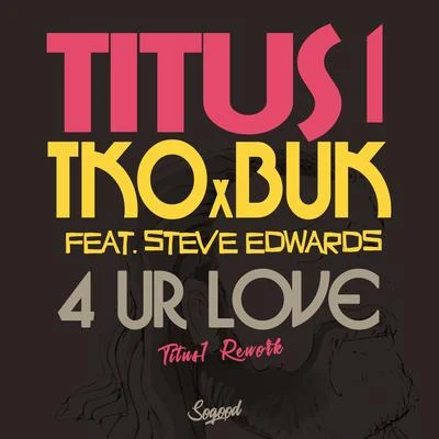 titus1 4 Ur Love