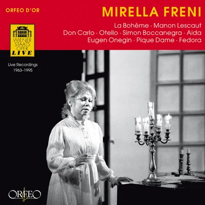 Mirella Freni Opera Arias and Duets (Soprano): Freni, Mirella - PUCCINI, G.VERDI, G.TCHAIKOVSKY, P.I.GIORDANO, U.