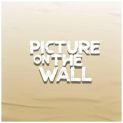 Daphne van Ditshuizen/J. Ward Brew Picture on the Wall (feat. J. Ward Brew)