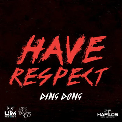 Ding Dong Have Respect - Single